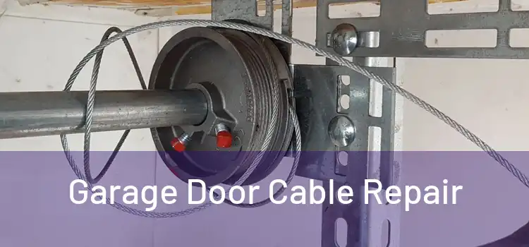 Garage Door Cable Repair 