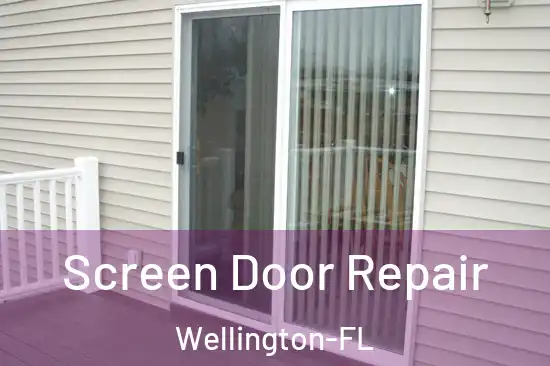  Screen Door Repair Wellington-FL